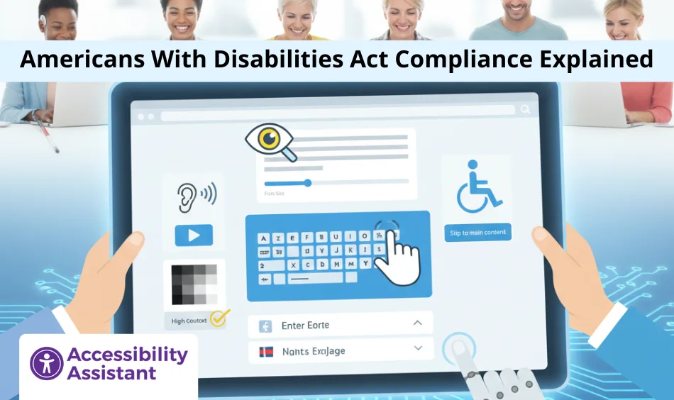 Americans With Disabilities Act Compliance Explained