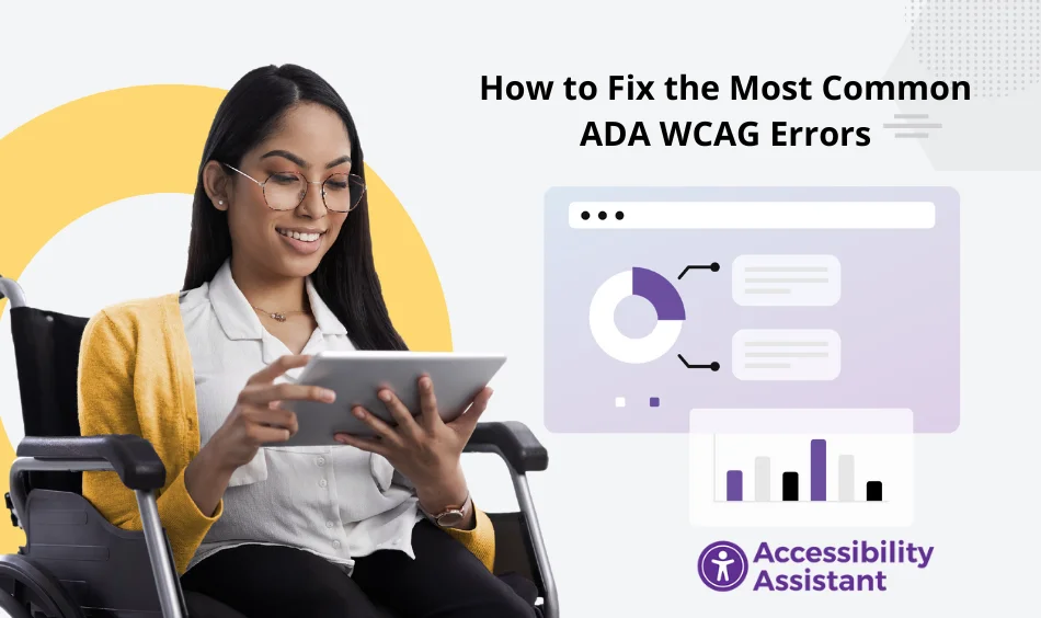 How to Fix the Most Common ADA WCAG Errors