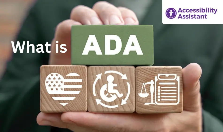 What Is ADA? (Legal Framework Explained)